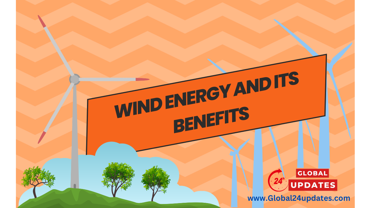 wind energy and its benefits